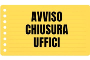 Chiusura uffici per Festa Patronale